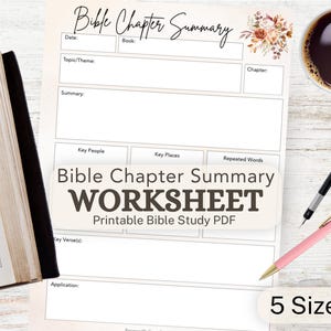 May include: A Bible Chapter Summary worksheet with fields for date, book, topic, chapter, summary, key people, places, repeated words, verses, and application. The page features floral accents and the text Bible Chapter Summary WORKSHEET Printable Bible Study PDF 5 Sizes.