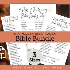 May include: A digital PDF bundle featuring a 30-Days of Thanksgiving Bible Reading Plan. The white pages display black text listing daily scripture references. A circular graphic indicates 3 Sizes are included. The text reads Thanksgiving Bible Reading Bible Bundle.