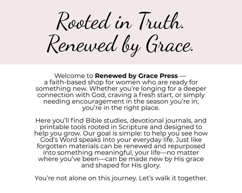 May include: Text on a light pink background reads "Rooted in Truth. Renewed by Grace." Below, text describes a faith-based shop offering Bible studies and journals. The shop aims to help people connect with God.
