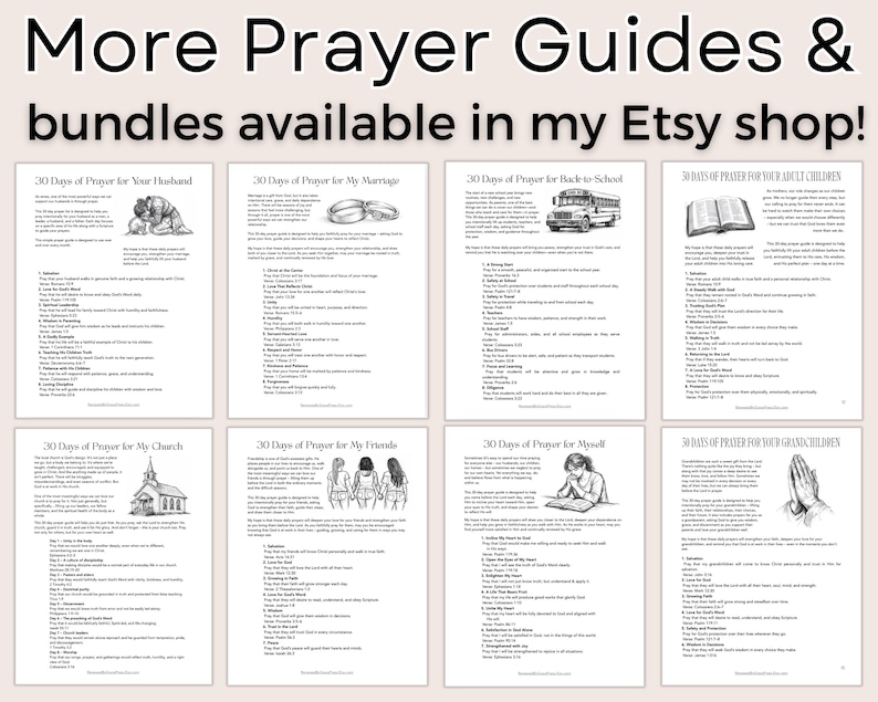 May include: A collection of printable prayer guides with the text "More Prayer Guides & bundles available in my Etsy shop!". Each guide features a title such as "30 Days of Prayer for Your Husband" and includes illustrations and text.