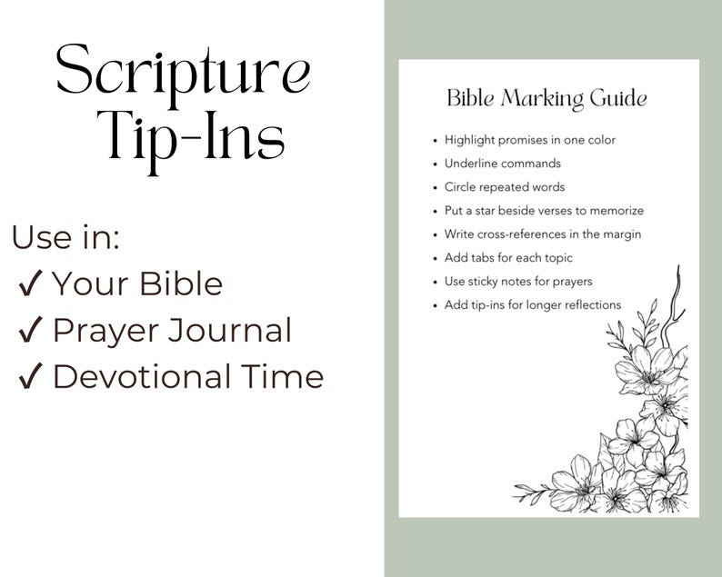 Peut inclure: Une carte blanche avec le texte "Scripture Tip-Ins" et "Use in: Your Bible, Prayer Journal, Devotional Time." Une deuxi&egrave;me carte indique "Bible Marking Guide" avec des instructions pour la mise en &eacute;vidence et la prise de notes. Des illustrations florales sont dans le coin.