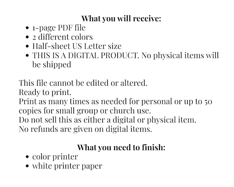 Peut inclure: Une fiche d'information sur un produit num&eacute;rique avec du texte noir sur fond blanc. Elle d&eacute;taille un fichier PDF d'une page, 2 couleurs diff&eacute;rentes, un format demi-page US Letter, des instructions d'impression, des limites d'utilisation et le mat&eacute;riel requis.
