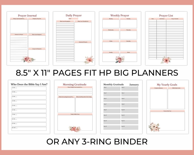 May include: A collection of printable planner pages with a soft pink and white design. The pages include sections for prayer, gratitude, and goal setting. Text on the pages reads "Prayer Journal", "Daily Prayer", "Weekly Prayer", and "Prayer List". The pages are 8.5" x 11" and fit HP Big Planners or any 3-ring binder.