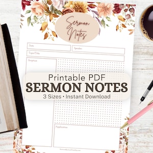 Puede incluir: Una hoja de notas de sermón en PDF imprimible con detalles florales y el texto "Sermon Notes". La hoja incluye secciones para la fecha, el tema, la escritura y la aplicación. Una Biblia, bolígrafos y una taza de café también están en la imagen.