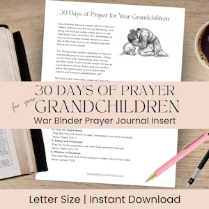 May include: A printed journal insert titled "30 Days of Prayer for Your Grandchildren" with a black and white illustration of a grandparent and grandchild. The image includes a Bible, a cup of coffee, and two pens.