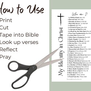 Peut inclure: Une feuille de papier blanche intitul&eacute;e My Identity in Christ avec une liste de 31 affirmations religieuses num&eacute;rot&eacute;es et des versets bibliques, plac&eacute;e &agrave; c&ocirc;t&eacute; de ciseaux en m&eacute;tal noir. Le texte How to Use liste les instructions : Print, Cut, Tape into Bible, Look up verses, Reflect, Pray.
