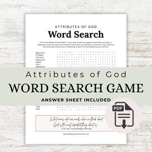 May include: A printable word search game titled "Attributes of God." The game includes a list of words to find, such as "Beautiful" and "Eternal." The words are hidden within a grid. The phrase "Answer Sheet Included" is also visible.