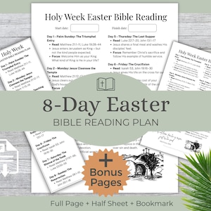Op de afbeelding: Een afdrukbaar 8-daags Paasbijbelleesplan, met een volledige pagina, een halve pagina en een bladwijzer. Het ontwerp bevat tekst zoals "Holy Week Easter Bible Reading" en "8-Day Easter Bible Reading Plan". Inclusief bonuspagina's.