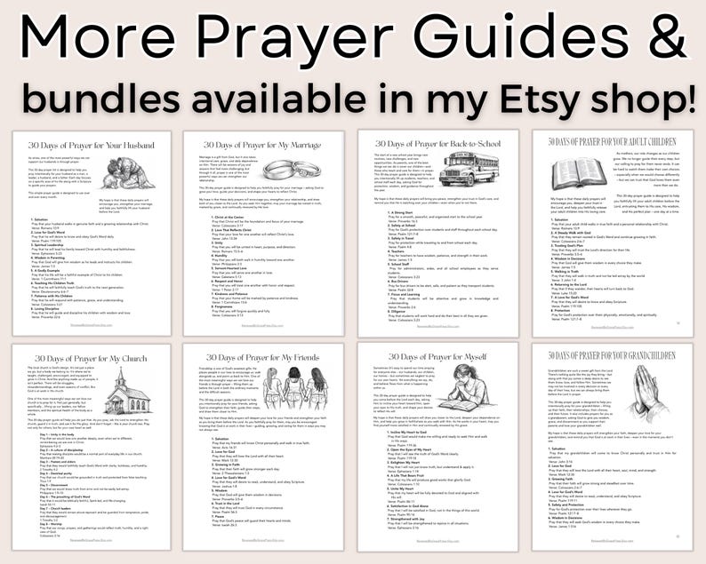 May include: A collection of printable prayer guides with the text "More Prayer Guides & bundles available in my Etsy shop!". Each guide features a title such as "30 Days of Prayer for Your Husband" and includes illustrations.
