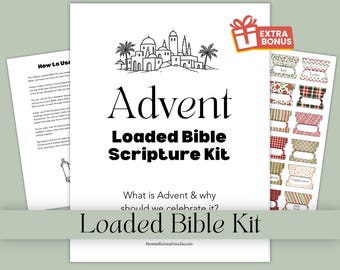 May include: An Advent Loaded Bible Scripture Kit printable set featuring a title page with a line-art illustration of a city, a How to Use instruction sheet, and a page of decorative tabs with red, green, and white patterns and text.