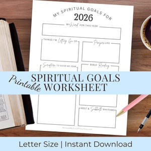 May include: A black and white printable spiritual goals worksheet for 2026, featuring sections for personal reflection. The image includes a cup of coffee, a Bible, and pens. The worksheet is designed for self-assessment and goal setting.