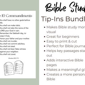 May include: A digital printable document titled Bible Study Tip-Ins Bundle featuring a list of The 10 Commandments from Exodus 20:2-17, accompanied by a line drawing of two stone tablets and a bulleted list of benefits for Bible journaling.