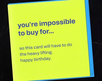 Funny Birthday Card – Hard To Buy For Joke – Him, Her, Friend, Mum, Dad, Husband