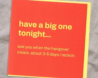 Funny Birthday Card – Cheeky, Relatable, Hangover Joke for Friend, Him, Her, Brother