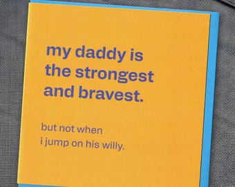 Funny Dad Card – Cheeky Parenting Humour for Daddy, Fathers Day / Birthday