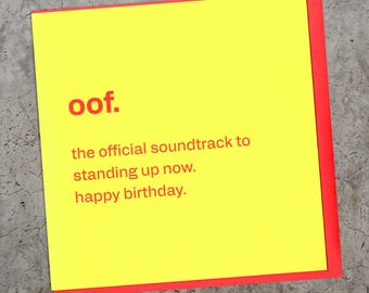 Funny Birthday Card – Cheeky, Relatable, Creaky Joints Joke for Him, Her, Friend, Mum, Dad