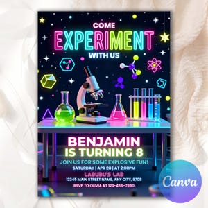 May include: A colorful invitation with a science theme. The text reads "Come Experiment With Us" and "Benjamin is Turning 8". The design includes a microscope, beakers, test tubes, and molecular models, all set against a starry background.