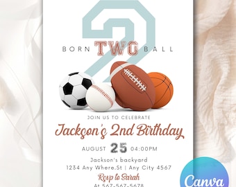 Sports 2nd Birthday Invitation: Editable Born 2 Ball Invitation for Boy Editable 2nd Birthday Invitation Template Digital, Instant Download