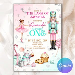 May include: A whimsical invitation design with a pink and teal color scheme. The invitation features a ballerina, a nutcracker, and a mouse holding a cupcake. Text includes "The Land of Sweets" and "Amanda turning ONE".