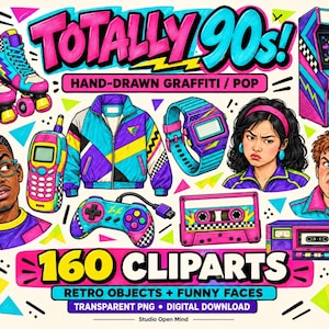 May include: A digital collection of 160 cliparts titled Totally 90s! featuring hand-drawn illustrations of roller skates, a windbreaker, a digital watch, a game controller, a cassette tape, a boombox, an arcade machine, and two expressive faces.