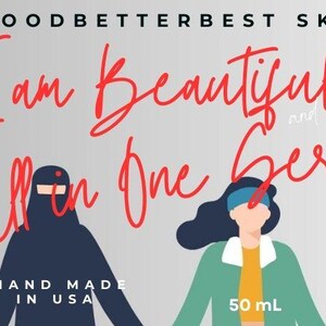 May include: A skincare product label with the text "I am Beautiful All in One Serum." The label lists ingredients and directions for use. The label is white with red and black text and illustrations of women.