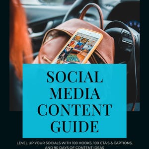 May include: A smartphone with a yellow case displays a social media feed, resting on a brown backpack inside a car. A teal rectangle overlay features the text "SOCIAL MEDIA CONTENT GUIDE" and additional text promoting content ideas. The Digital Seven Vault logo is at the bottom.
