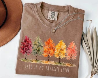 Fall Is My Favorite Color Shirt, Comfort Colors Autumn Trees Tee, Nature Lovers
