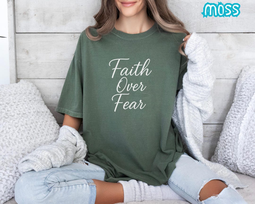 Faith Over Fear Christian T-shirt: Inspirational Graphic Tee - Etsy
