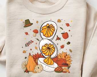 Deviled Eggs Sweatshirt, Funny Thanksgiving Shirt, Deviled Eggs Shirt, Thanksgiving Dinner Sweatshirt, Thanksgiving Deviled Eggs Shirt