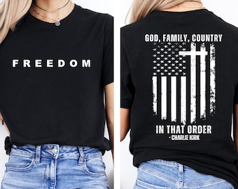 God Family Country Shirt, Conservative Shirt, Gift for Republican, Christian Activist Shirt, Proud American Sweater, Patriotic Sweatshirt