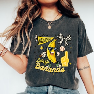 Let's Go Bananas Baseball Shirt, Funny Banana Baseball Fan Shirt, Banana Playing Baseball Shirt, Funny Baseball Gift, Sports Team Mascot Tee