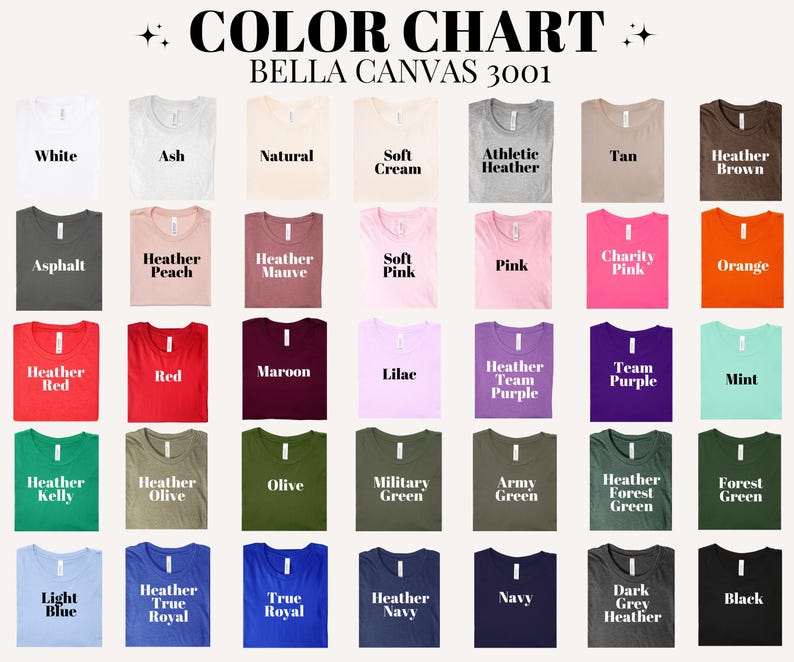 May include: A color chart of Bella Canvas 3001 t-shirts, showcasing a variety of colors including white, ash, natural, soft cream, athletic heather, tan, and heather brown. The chart displays a total of 30 different colors.