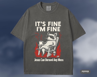 Funny Christian Comfort Colors T-Shirt: Jesus Can Unravel Any Mess