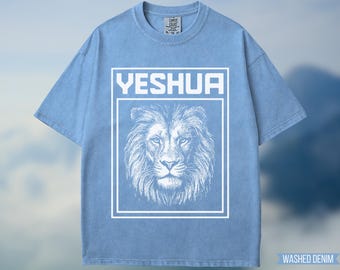 YESHUA Lion of Judah T-Shirt: Comfort Colors Christian Apparel