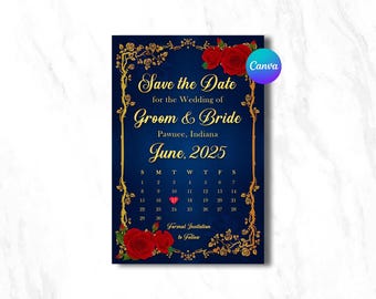 May include: A rectangular Save the Date wedding card with a deep blue background, gold ornate rose vine borders, and red roses. It features gold text reading Save the Date for the Wedding of Groom & Bride, Pawnee, Indiana, June 2025, and a calendar.