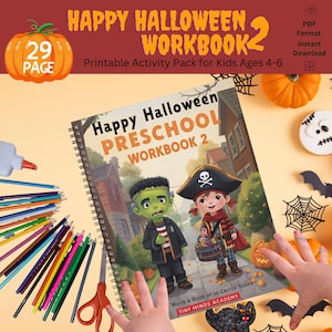 May include: A spiral-bound Halloween Preschool Workbook 2 with a cover featuring cartoon illustrations of a pirate and Frankenstein's monster. The workbook is surrounded by Halloween-themed decorations, including pumpkins, bats, and spiderwebs. The text reads "Happy Halloween Workbook 2" and "Printable Activity Pack for Kids Ages 4-6".