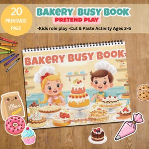 May include: A spiral-bound "Bakery Busy Book" with the text "Pretend Play" and "Kids role play - Cut & Paste Activity Ages 3-6". The cover features cartoon illustrations of children, cakes, and pastries. Includes a donut, cupcake, and flour bag.