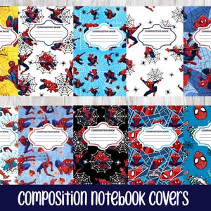 May include: Ten rectangular composition notebook covers featuring various Spider-Man patterns. Each cover displays a central white label with the text COMPOSITION BOOK and lined spaces for writing. The designs include red and blue Spider-Man figures.