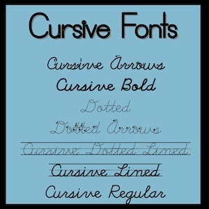 Peut inclure: Sur un fond bleu clair, le texte "Cursive Fonts" est écrit en gras et en noir. En dessous, différents styles de polices cursives sont présentés, notamment "Cursive Arrows", "Cursive Bold", "Dotted" et "Cursive Lined".