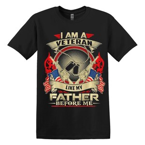 I Am A Veteran Like My Father Patriotic Tee, Military Dad Shirt, Father&#39;s Day Gift, Veteran Family T-Shirt