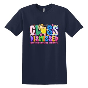 Happy Last Day Of School T-shirt, Last Day Of School Shirt, Teacher Shirt, Teacher Shirts Last Day Of School, Teacher Off Duty Gift Shirt