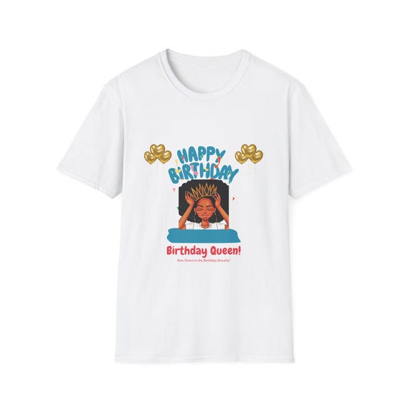 Birthday Queen Unisex T-Shirt, Birthday Gift, Celebration Apparel, Party Outfit, Customizable Tee, Fun Gift Idea