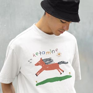Ketamine Horse - Unisex T-Shirt, Ketamine meme, Ketamine Shirt Crop Top Rave Outfit, Festival Tee, ketamine horse funny shirt