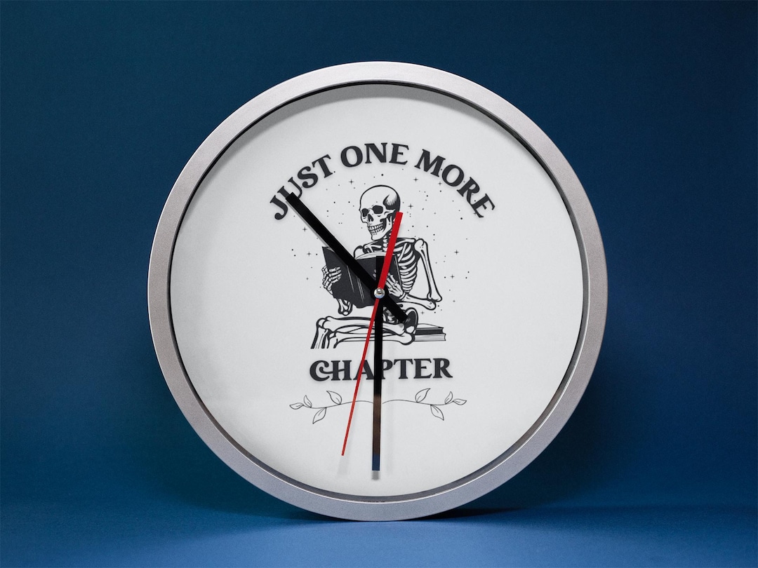 Ner Clock Just One More Chapter Skeleton Clock | Funny Book Lover Wall Clock ...