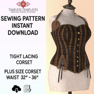 Corset Sewing Pattern,  Large size Perfect to Sew for Pirates & Steampunks, Great Design for Gothic and Larp, Digital Download PDF