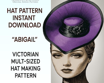Victorian Steampunk Hat Making Pattern: Millinery Cosplay (Digital Download)