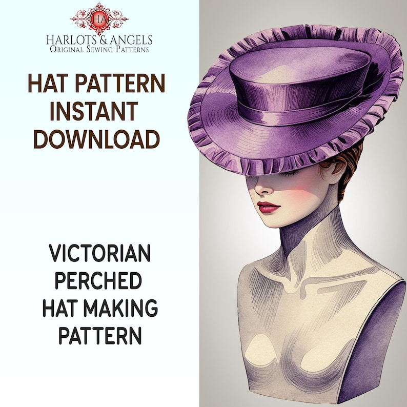 K&ouml;nnte beinhalten: Eine digitale Illustration eines viktorianischen Hutmusters. Der Hut ist lila mit einem gekr&auml;uselten Rand und sitzt auf dem Kopf einer Schaufensterpuppe. Der Text "HAT PATTERN INSTANT DOWNLOAD" wird &uuml;ber dem Bild angezeigt. Der Text "VICTORIAN PERCHED HAT MAKING PATTERN" wird unter dem Bild angezeigt.