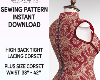 May include: A sewing pattern for a high back, tight lacing corset. The pattern is for a plus size corset with a waist size of 38 to 42 inches. The corset is red with a white floral pattern and black lacing. The pattern is available for instant download.