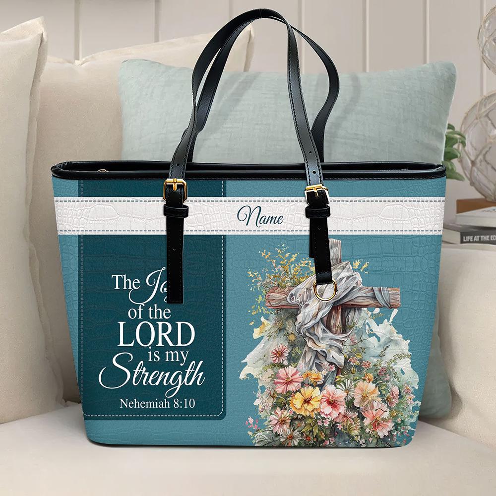 Personalized Christian Leather Tote Bag,The Joy of The Lord Is My Strength PU Leather Bags For Women, Christian Gift, Bible Bag ID-0519-RARG