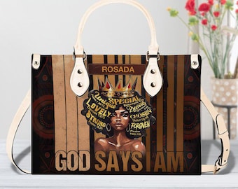 God Says I Am Afro Woman Bag, Custom Black Women Leather Handbag, Mother's Day Tote Bag For Black Mom, African American Gift ID-0322-KRCV